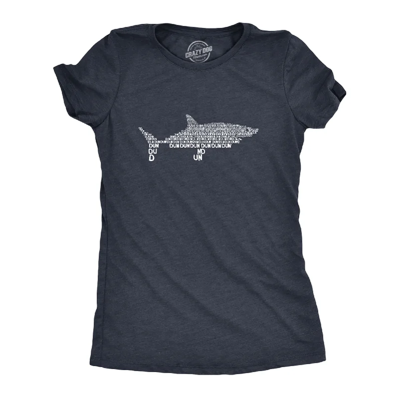 loose-fitting tunic top for women -Dun Dun Dun Graphic Shark Text Women's T Shirt