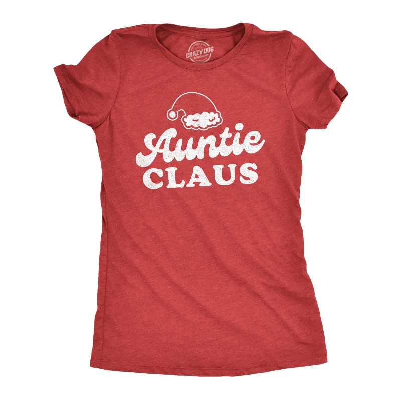 women's sheer mesh blouse -Auntie Claus Women's T Shirt