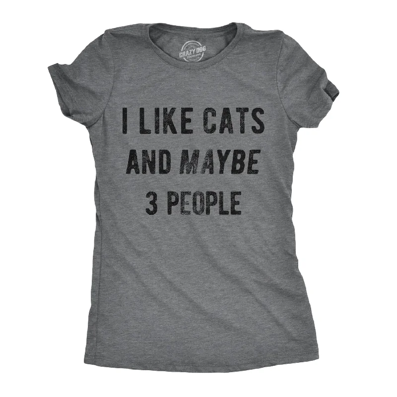 women's off-shoulder top -I Like Cats And Maybe 3 People Women's T Shirt