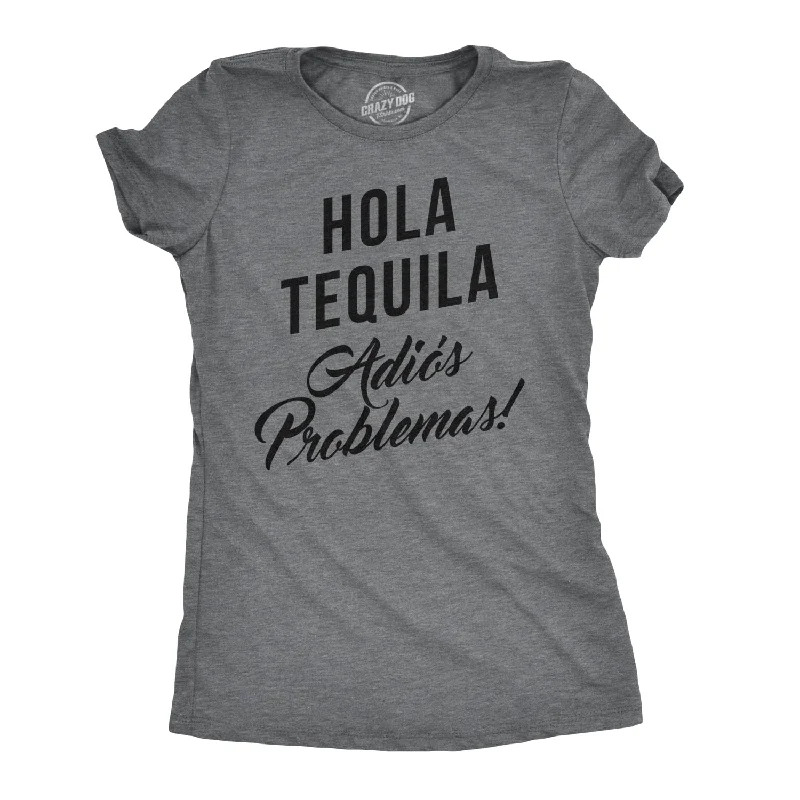 women's breathable activewear top -Hola Tequila Adios Problemas Women's T Shirt