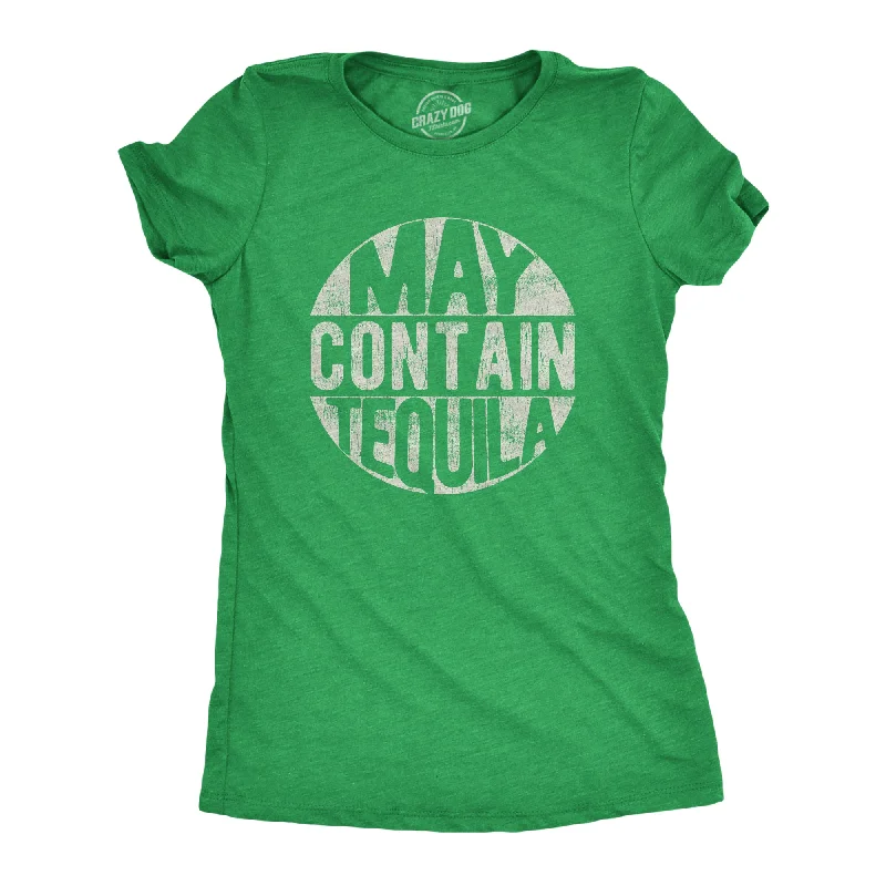 women's striped casual shirt -May Contain Tequila Women's T Shirt