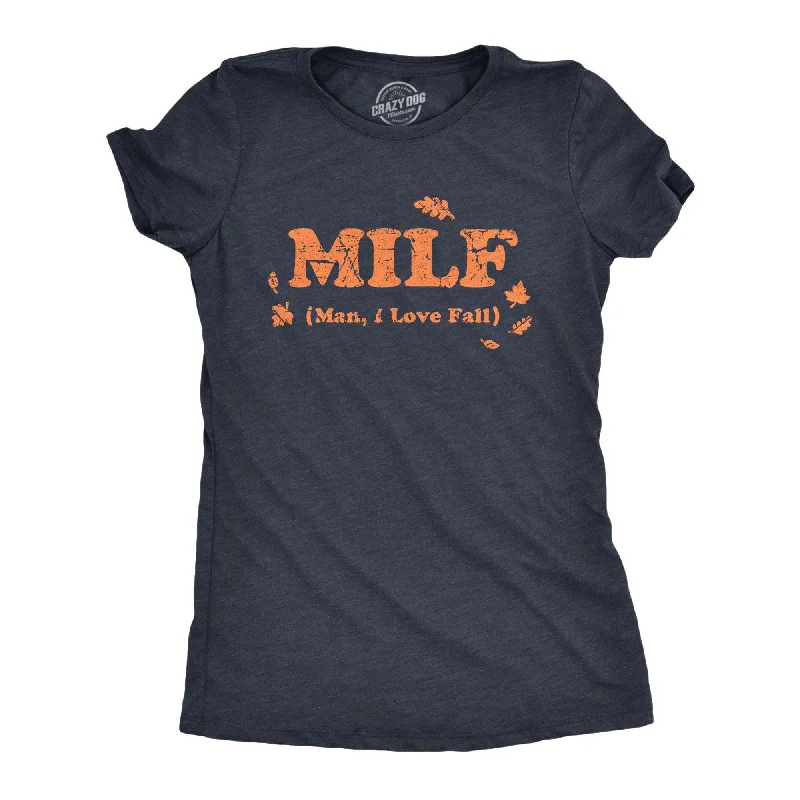 women's v-neck t-shirt -MILF Man I Love Fall Women's T Shirt