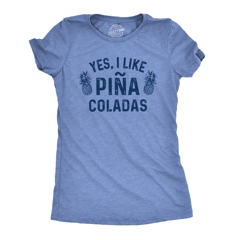 stylish plaid button-up shirt for ladies -Yes, I Like Pina Coladas Women's T Shirt