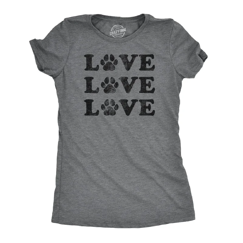 ladies' long sleeve top -Love 3 Paws Women's T Shirt