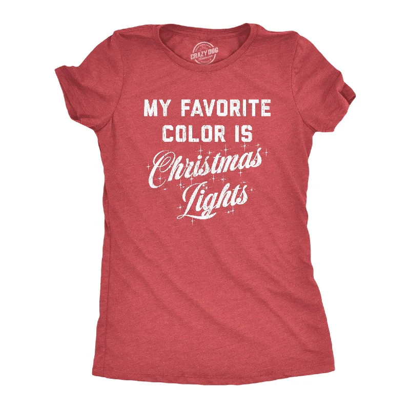 women's button-up shirt -My Favorite Color Is Christmas Lights Women's T Shirt