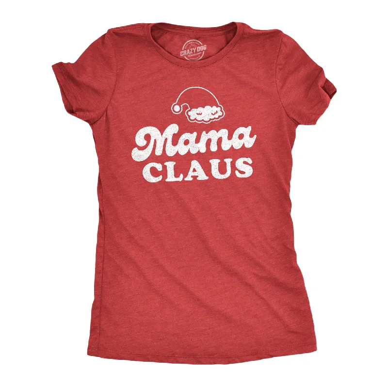 breathable workout top for women -Mama Claus Women's T Shirt