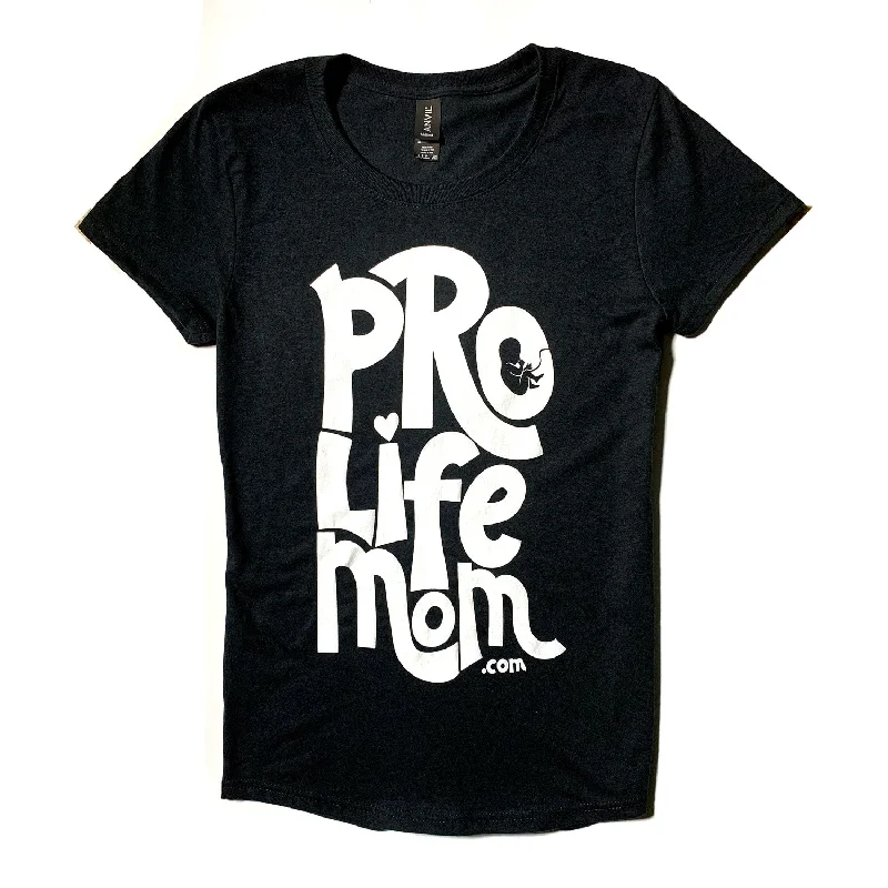 ladies' lightweight summer top -"Pro-Life Mom" Women's T-Shirt