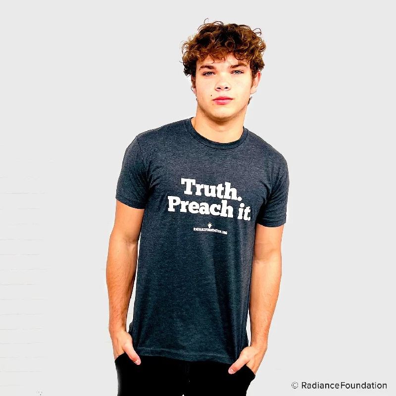 soft cotton t-shirt for women -"Truth. Preach It." Unisex T-Shirt